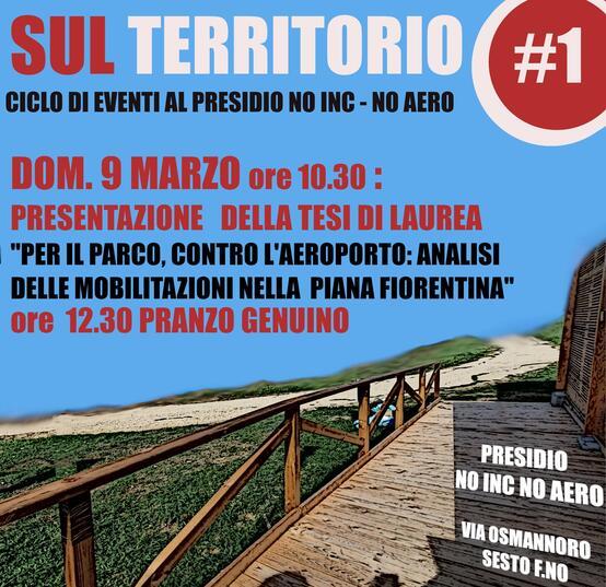 Sul territorio: ciclo di eventi al presidio NO INC - NO AERO #1